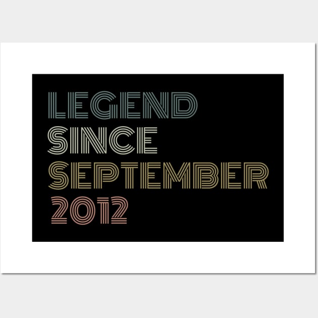 Legend since September 2012 Wall Art by undrbolink